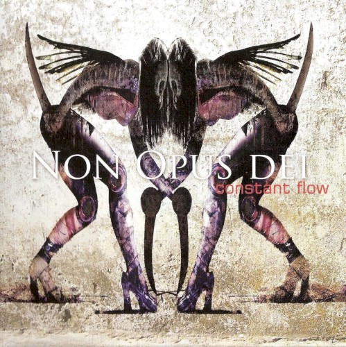 Non Opus Dei - Constant Flow